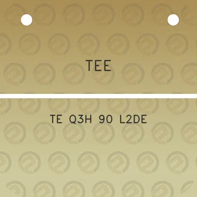 tee-te-q3h-90-l2de