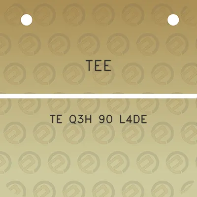 tee-te-q3h-90-l4de