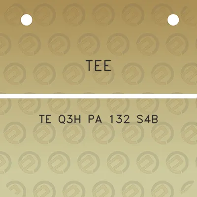 tee-te-q3h-pa-132-s4b