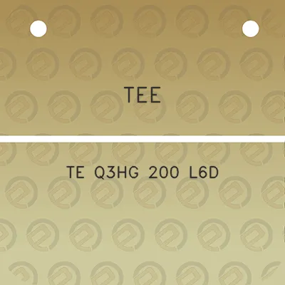 tee-te-q3hg-200-l6d