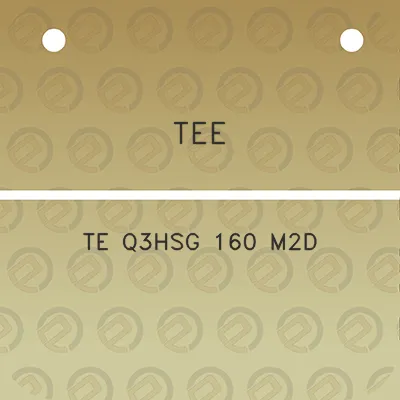 tee-te-q3hsg-160-m2d