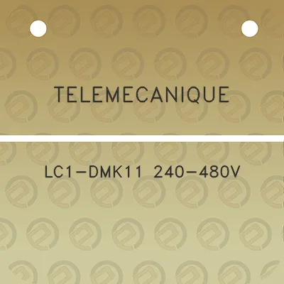 telemecanique-lc1-dmk11-240-480v