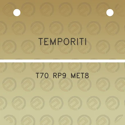 temporiti-t70-rp9-met8