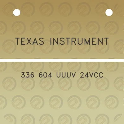 texas-instrument-336-604-uuuv-24vcc