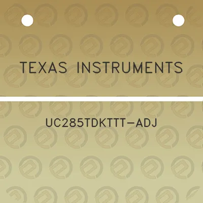 texas-instruments-uc285tdkttt-adj