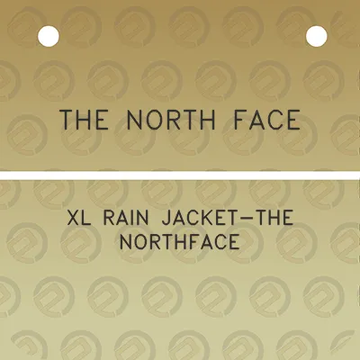 the-north-face-xl-rain-jacket-the-northface