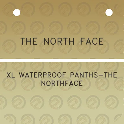 the-north-face-xl-waterproof-panths-the-northface