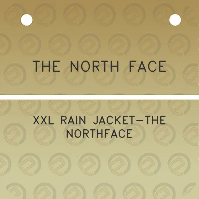 the-north-face-xxl-rain-jacket-the-northface