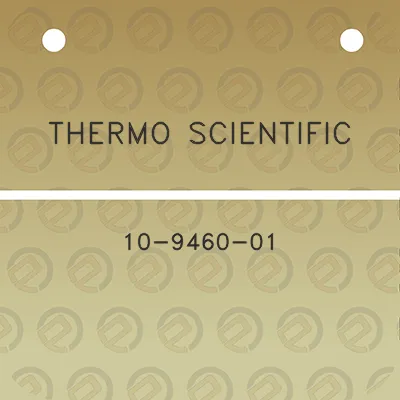 thermo-scientific-10-9460-01