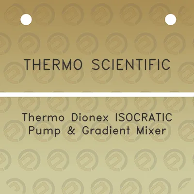 thermo-scientific-thermo-dionex-isocratic-pump-gradient-mixer