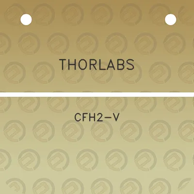 thorlabs-cfh2-v