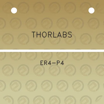 thorlabs-er4-p4