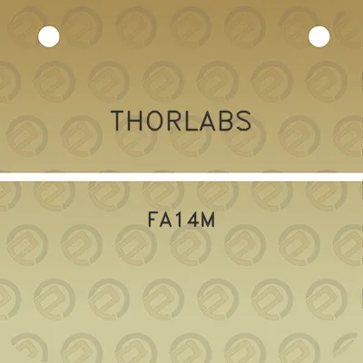 thorlabs-fa14m