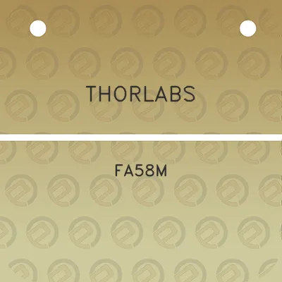 thorlabs-fa58m