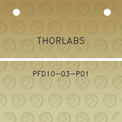 thorlabs-pfd10-03-p01