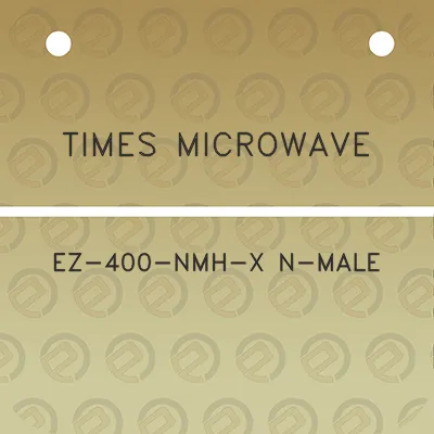 times-microwave-ez-400-nmh-x-n-male