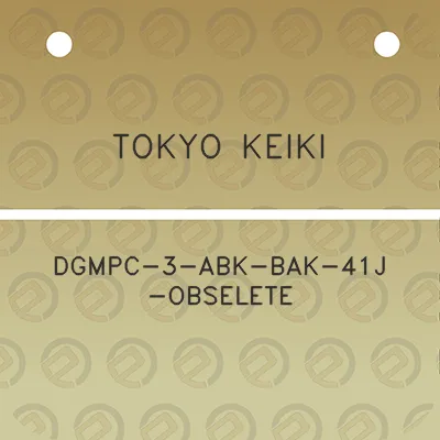 tokyo-keiki-dgmpc-3-abk-bak-41j-obselete