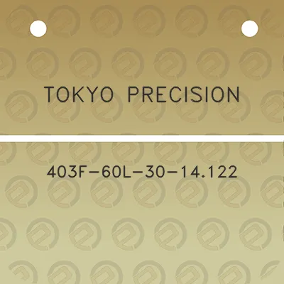 tokyo-precision-403f-60l-30-14122