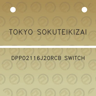 tokyo-sokuteikizai-dpp02116j20rcb-switch