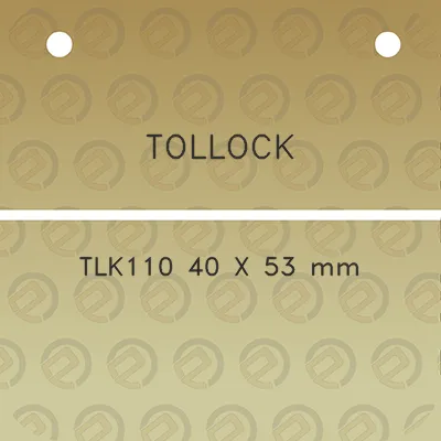 tollock-tlk110-40-x-53-mm