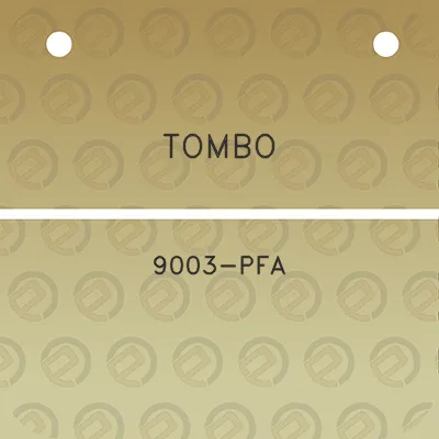 tombo-9003-pfa