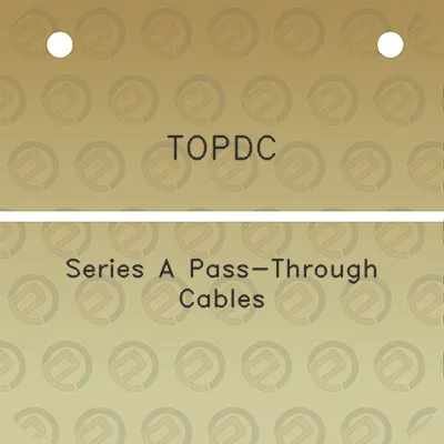 topdc-series-a-pass-through-cables