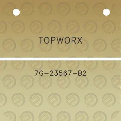 topworx-7g-23567-b2