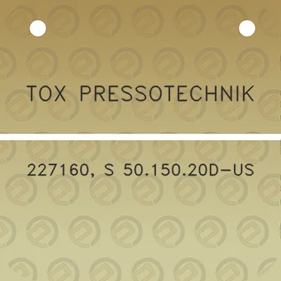 tox-pressotechnik-227160-s-5015020d-us