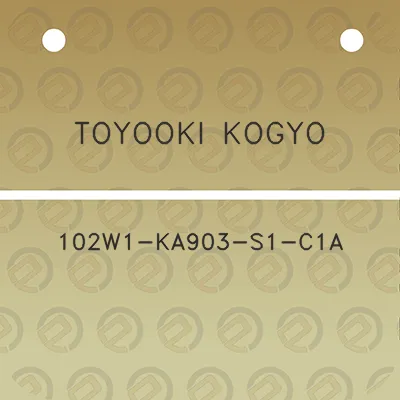 toyooki-kogyo-102w1-ka903-s1-c1a