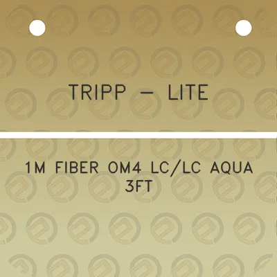 tripp-lite-1m-fiber-om4-lclc-aqua-3ft