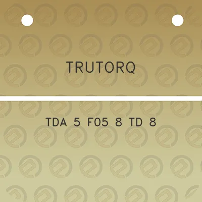 trutorq-tda-5-f05-8-td-8