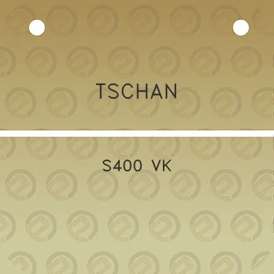 tschan-s400-vk