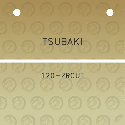 tsubaki-120-2rcut