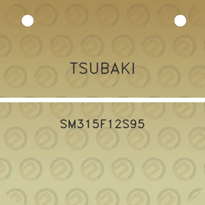 tsubaki-sm315f12s95