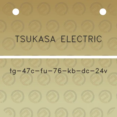 tsukasa-electric-tg-47c-fu-76-kb-dc-24v