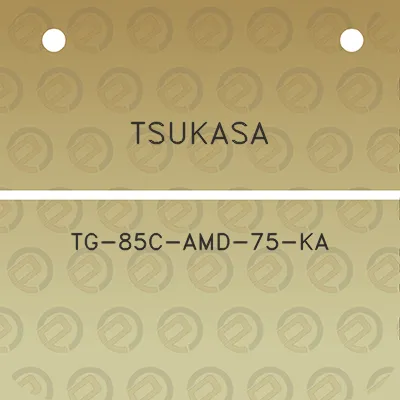 tsukasa-tg-85c-amd-75-ka