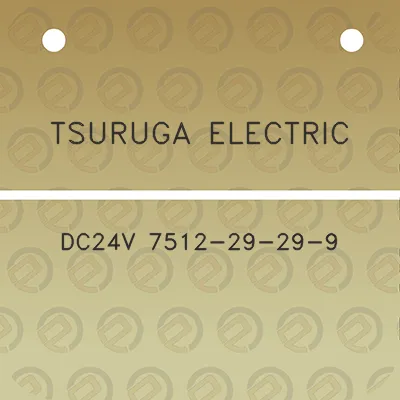 tsuruga-electric-dc24v-7512-29-29-9