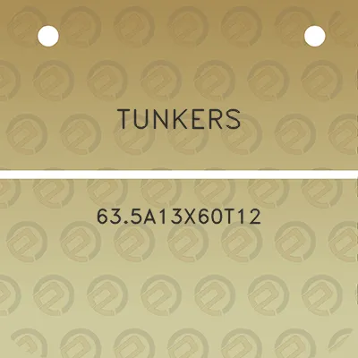 tunkers-635a13x60t12