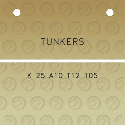 tunkers-k-25-a10-t12-105