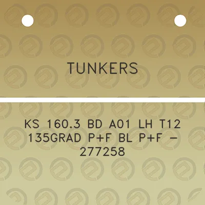 tunkers-ks-1603-bd-a01-lh-t12-135grad-pf-bl-pf-277258