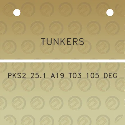 tunkers-pks2-251-a19-t03-105-deg