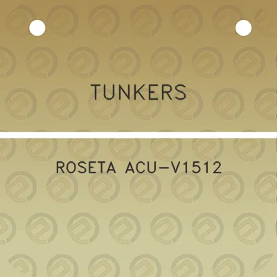 tunkers-roseta-acu-v1512