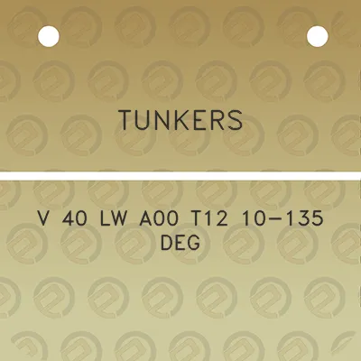 tunkers-v-40-lw-a00-t12-10-135-deg