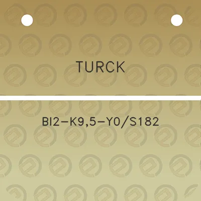 turck-bi2-k95-y0s182