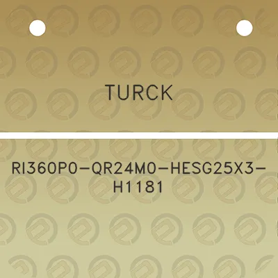 turck-ri360p0-qr24m0-hesg25x3-h1181