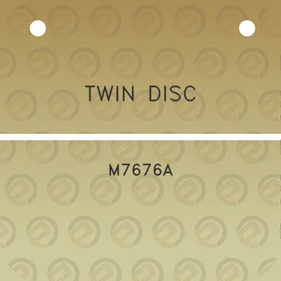 twin-disc-m7676a