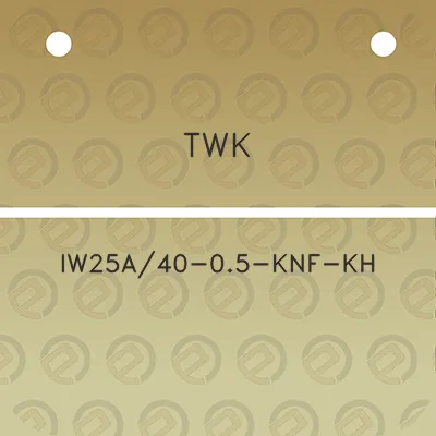 twk-iw25a40-05-knf-kh