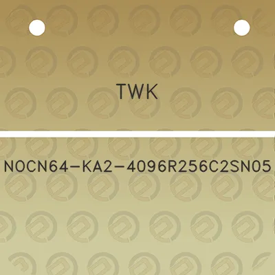 twk-nocn64-ka2-4096r256c2sn05