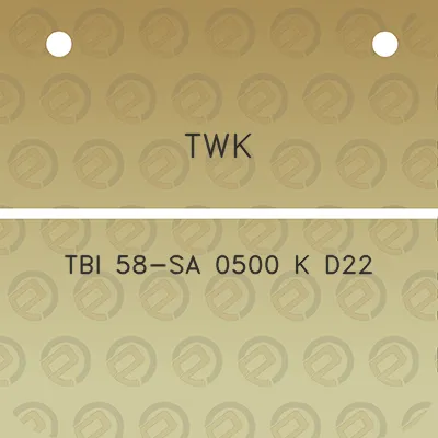 twk-tbi-58-sa-0500-k-d22