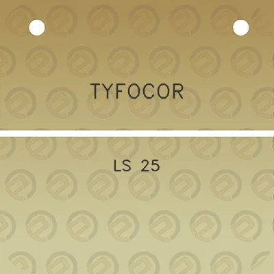 tyfocor-ls-25